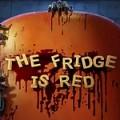 The Fridge is Red