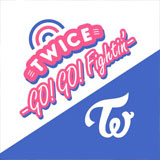 TWICE -GO! GO! Fightin’-